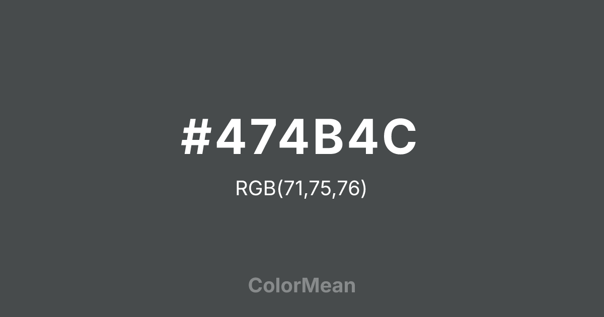 #474B4C color swatch