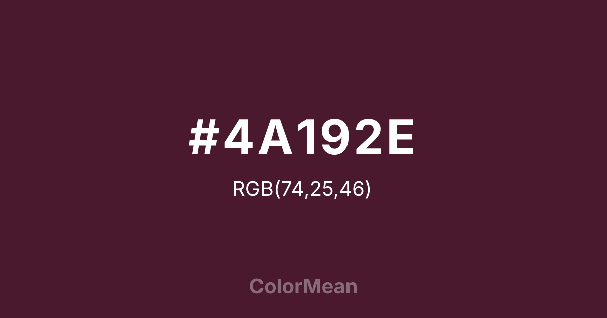 #4A192E color swatch