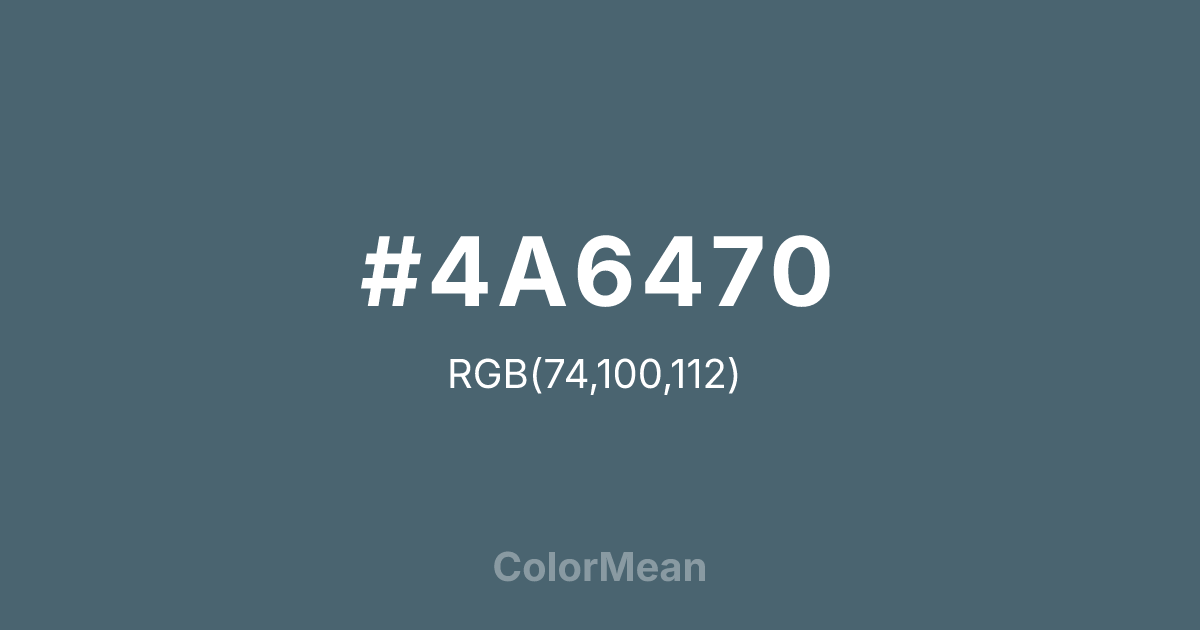 #4A6470 color swatch