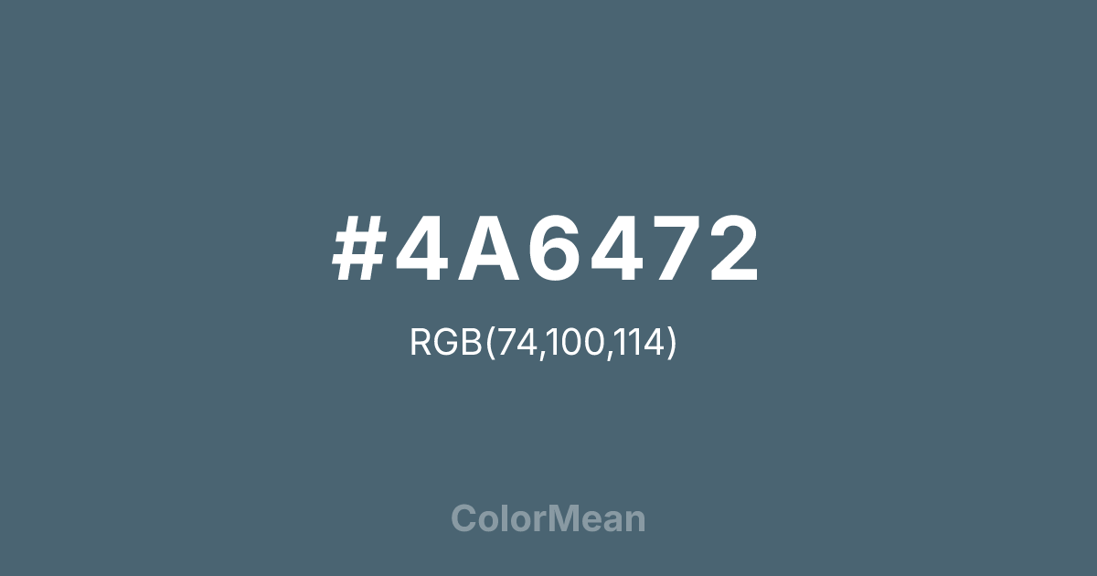 #4A6472 color swatch