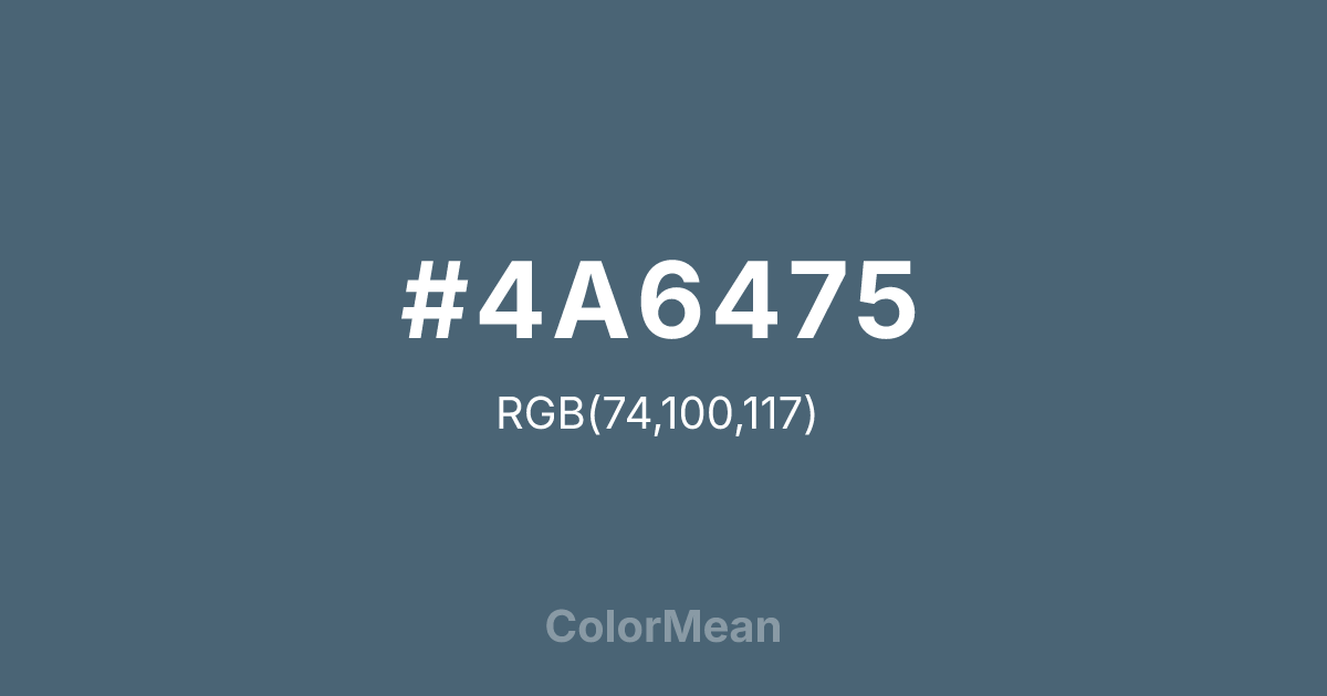 #4A6475 color swatch