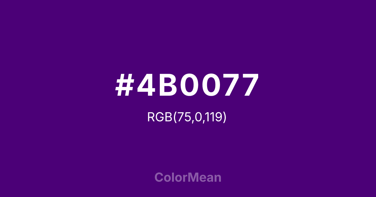 #4B0077 color swatch