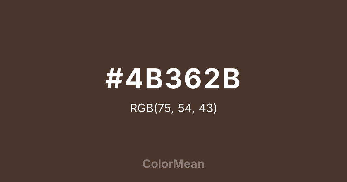 #4B362B color swatch
