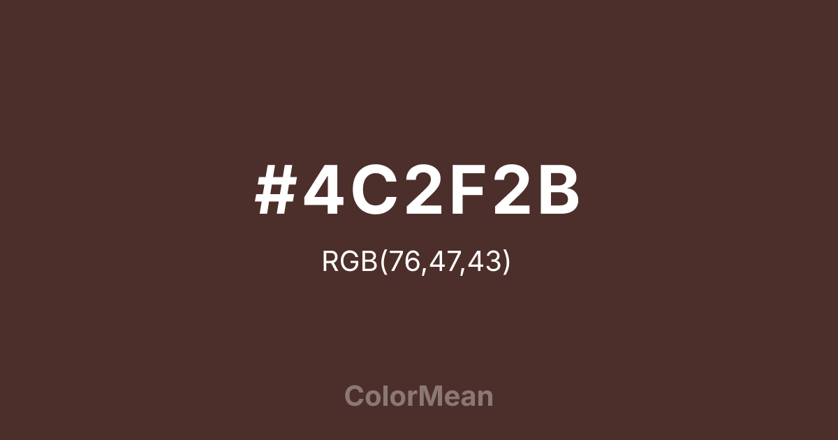 #4C2F2B color swatch