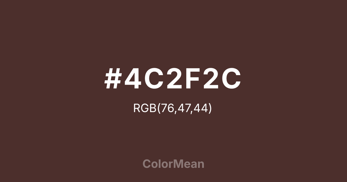 #4C2F2C color swatch