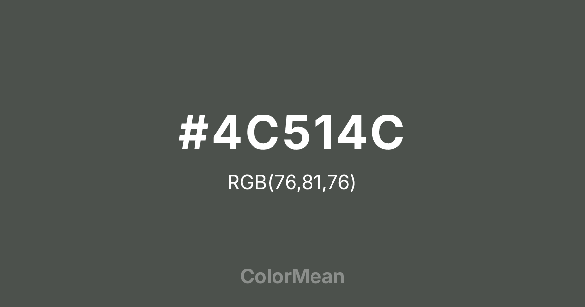 #4C514C color swatch