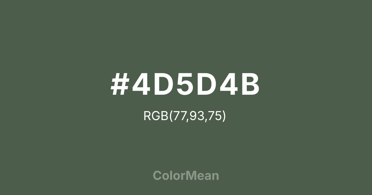 #4D5D4B color swatch