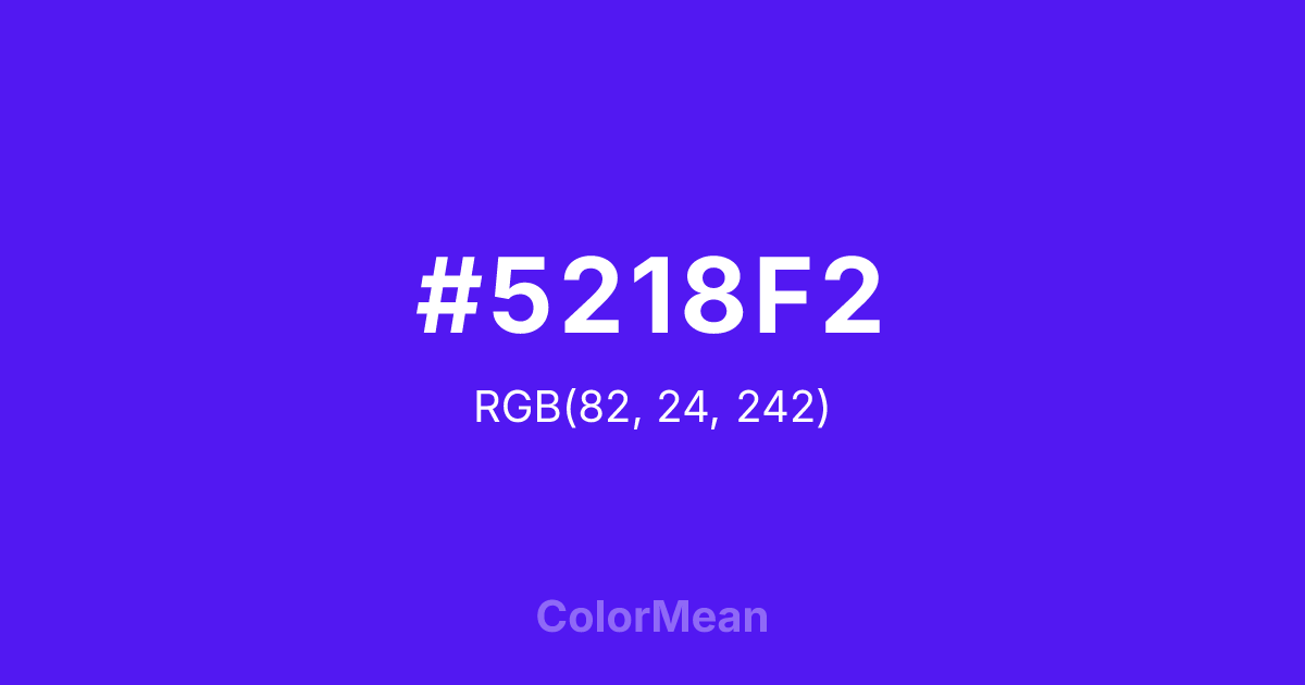 #5218F2 color swatch