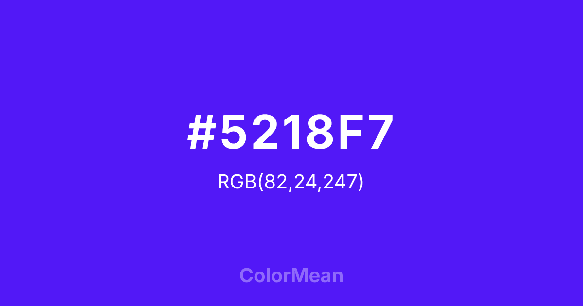 #5218F7 color swatch