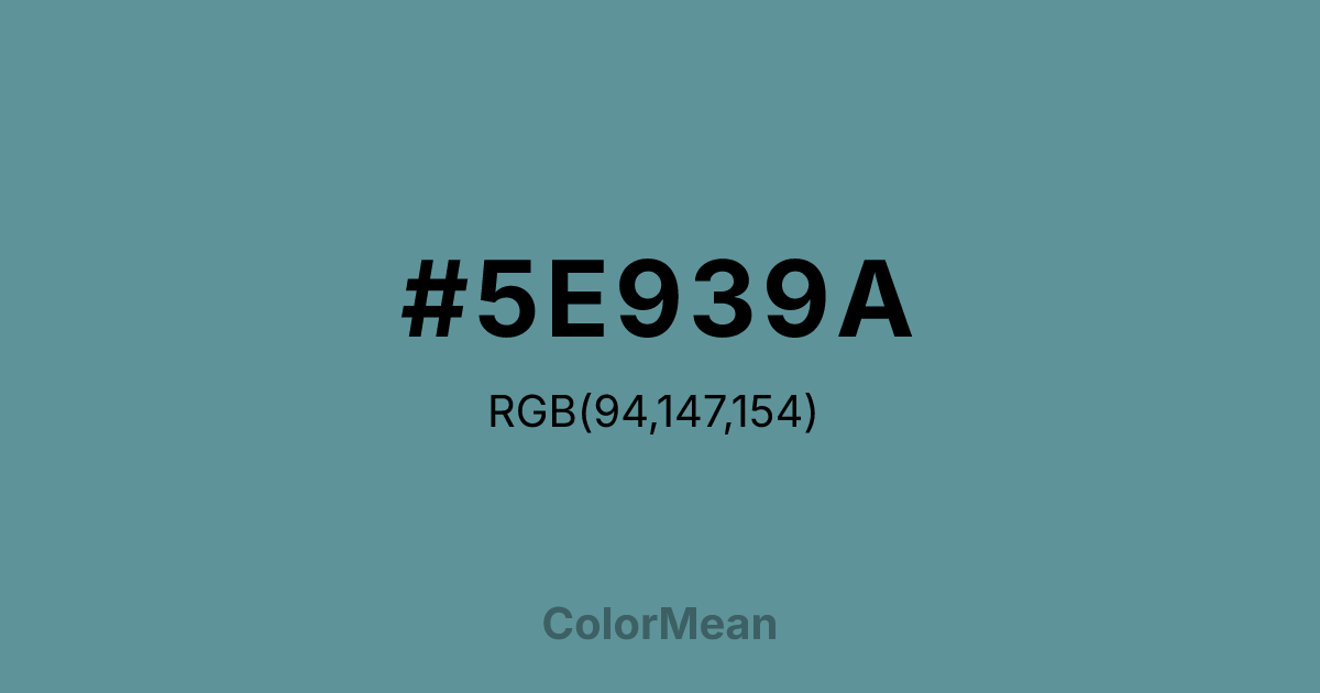 #5E939A color swatch