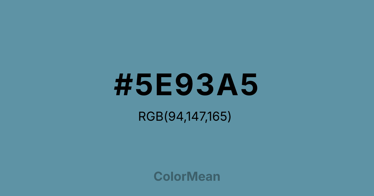 #5E93A5 color swatch