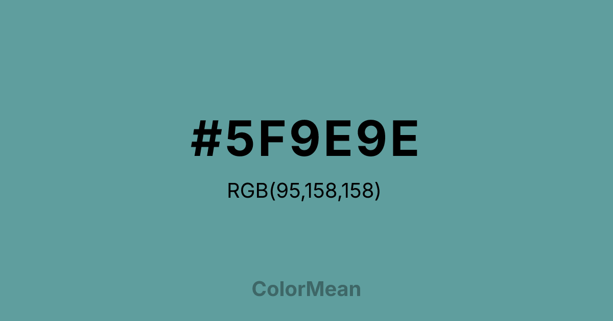 #5F9E9E color swatch