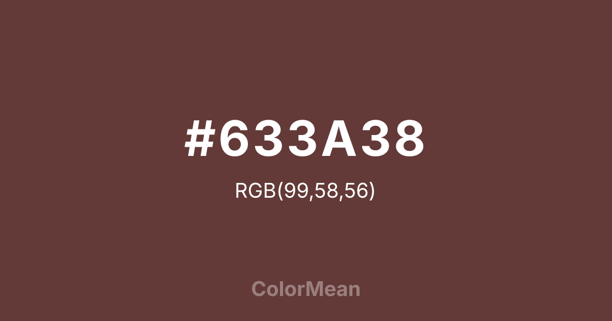 #633A38 color swatch
