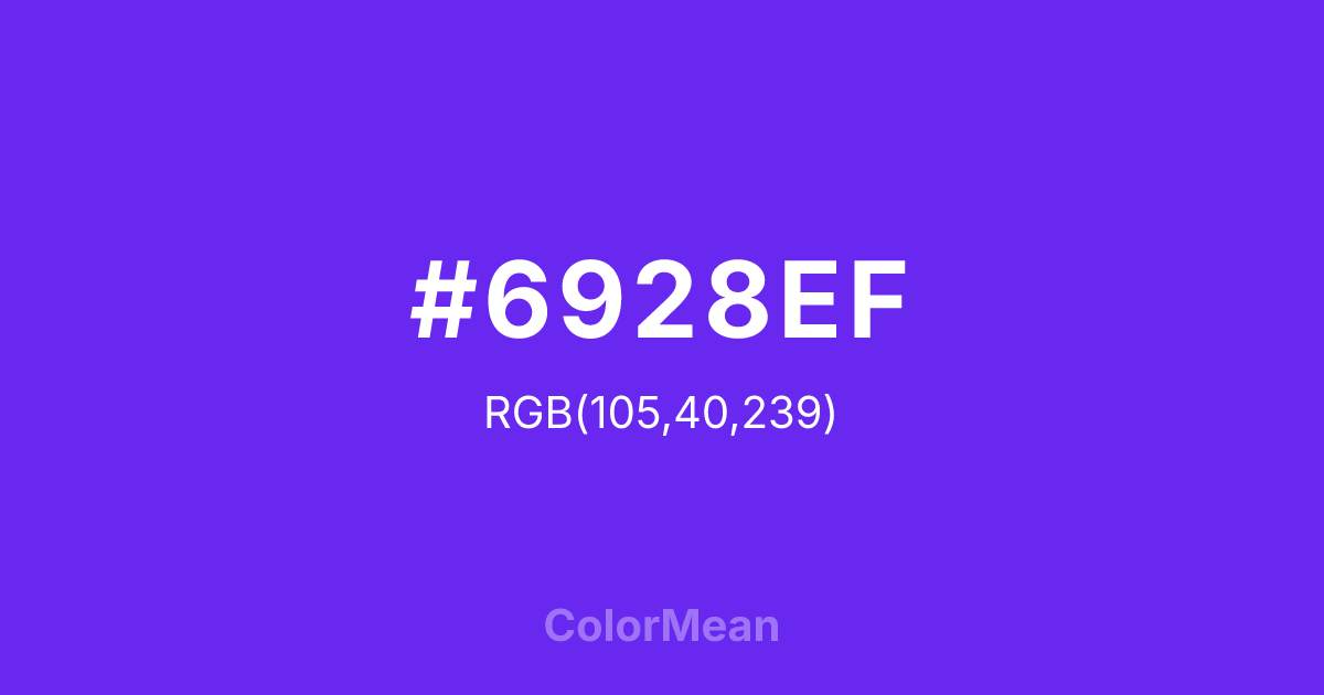#6928EF color swatch
