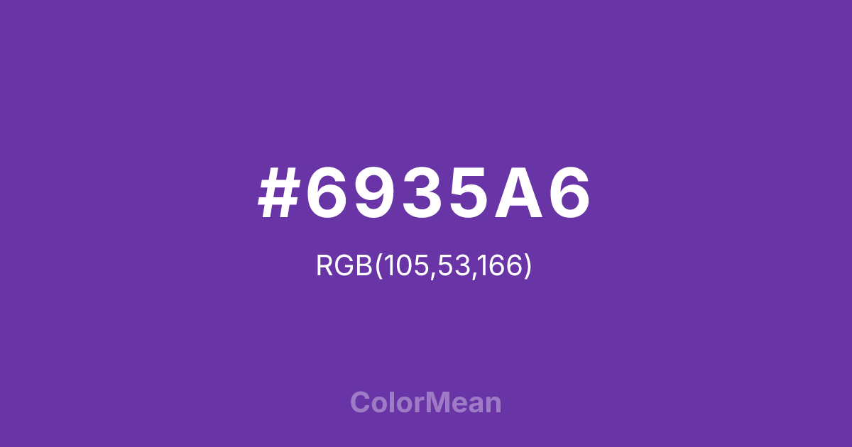 #6935A6 color swatch