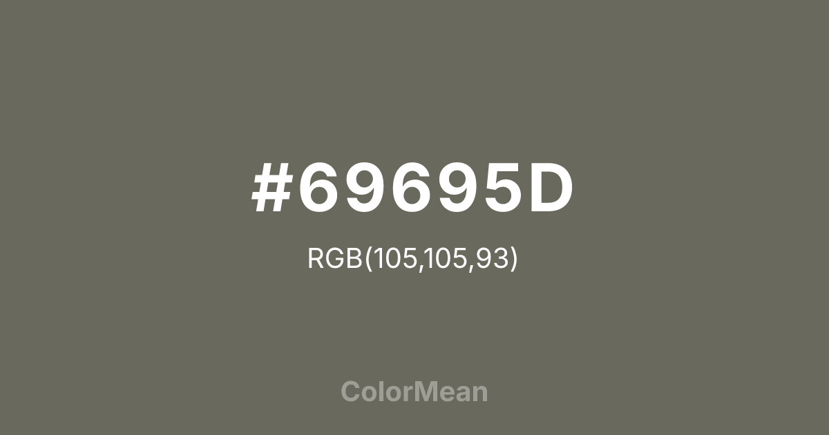 #69695D color swatch