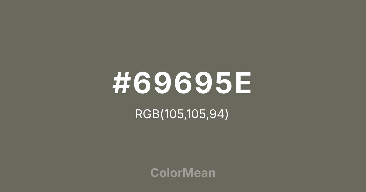 #69695E color swatch