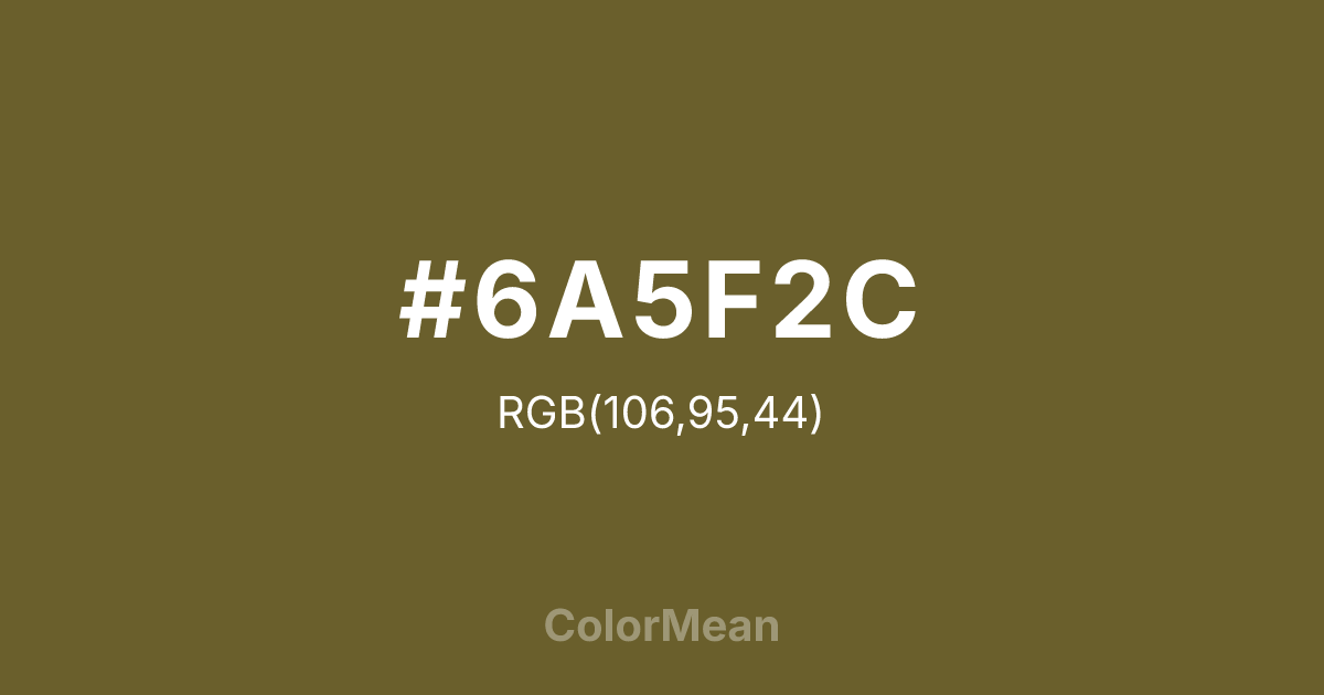 #6A5F2C color swatch