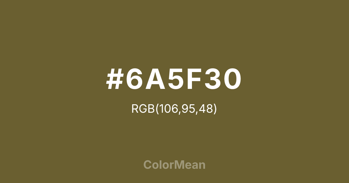 #6A5F30 color swatch