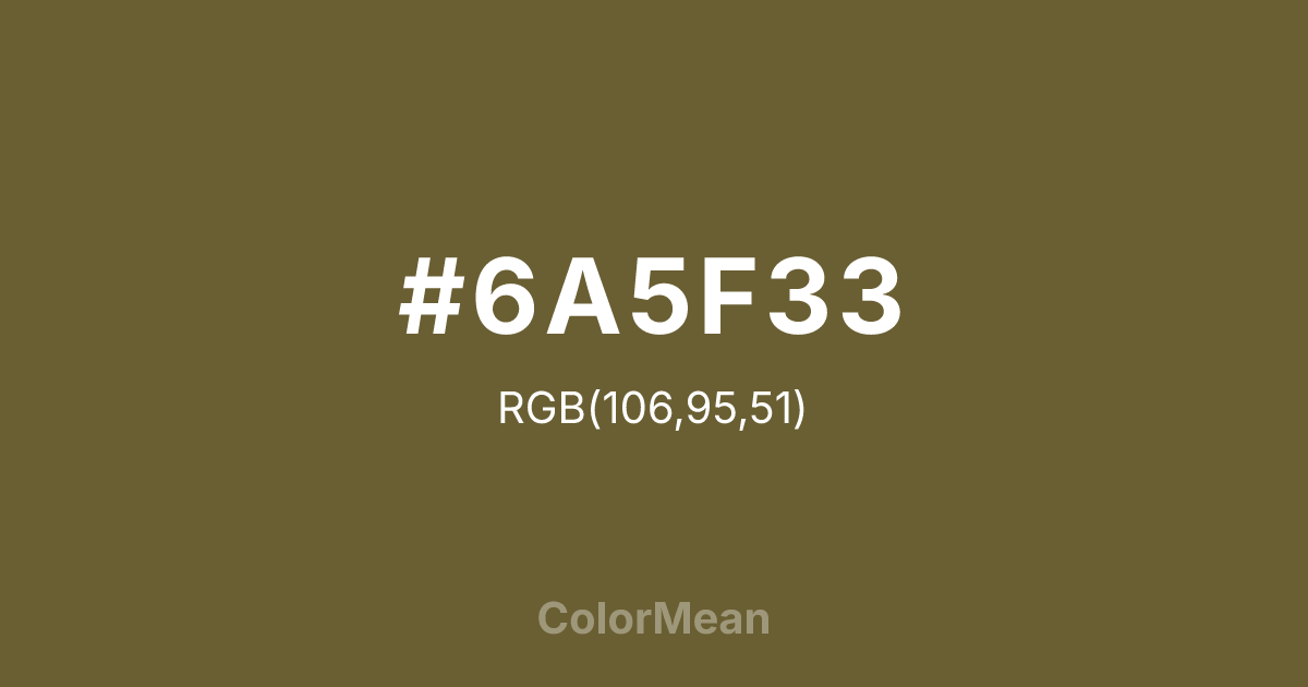 #6A5F33 color swatch