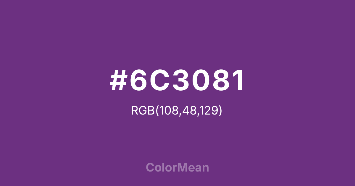 #6C3081 color swatch