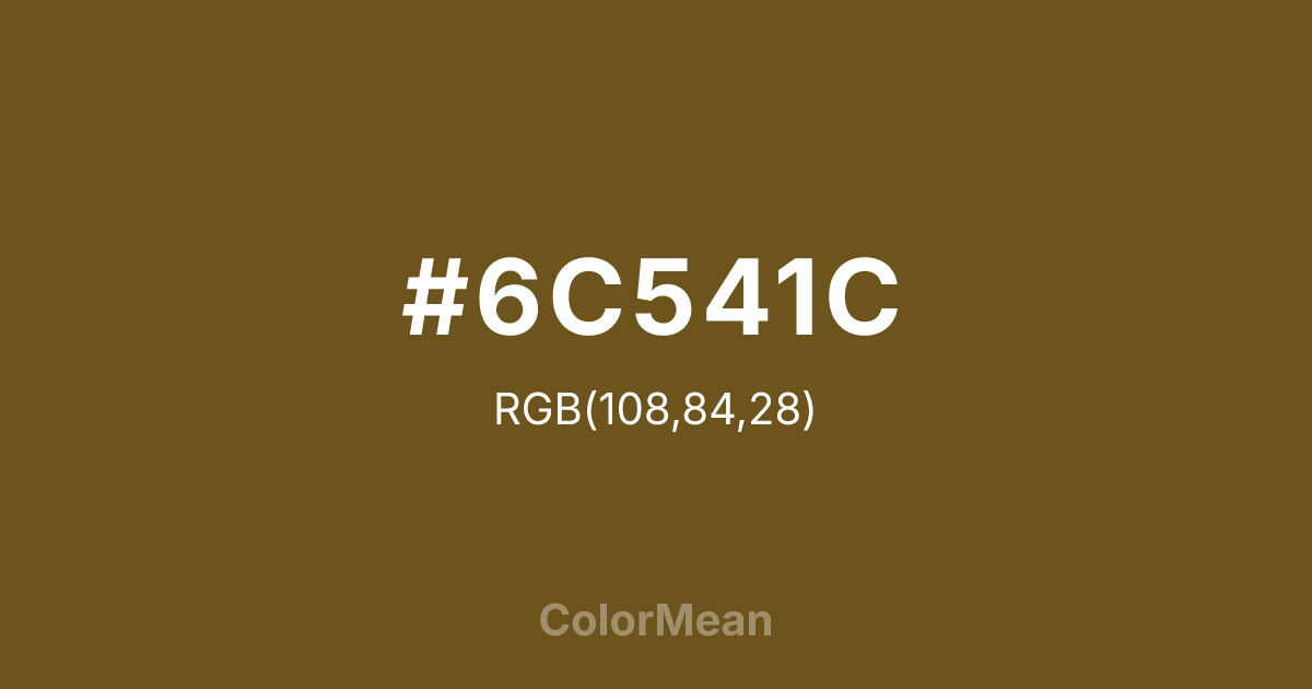 #6C541C color swatch