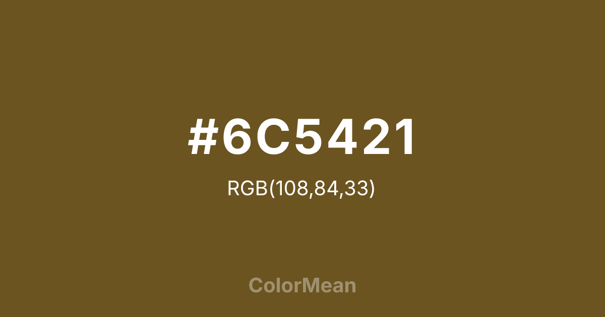 #6C5421 color swatch