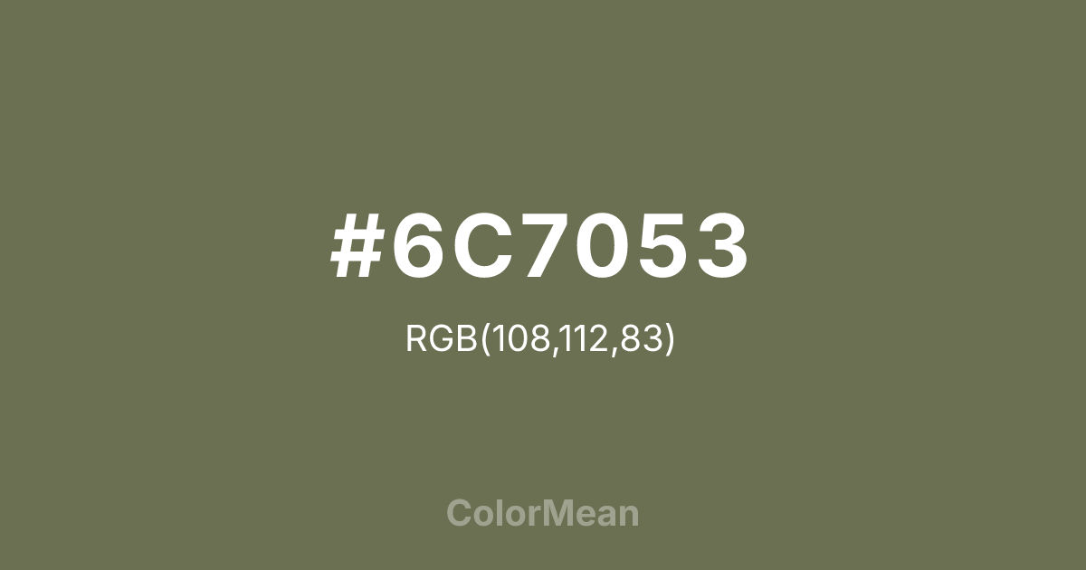 #6C7053 color swatch
