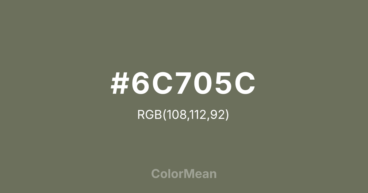 #6C705C color swatch