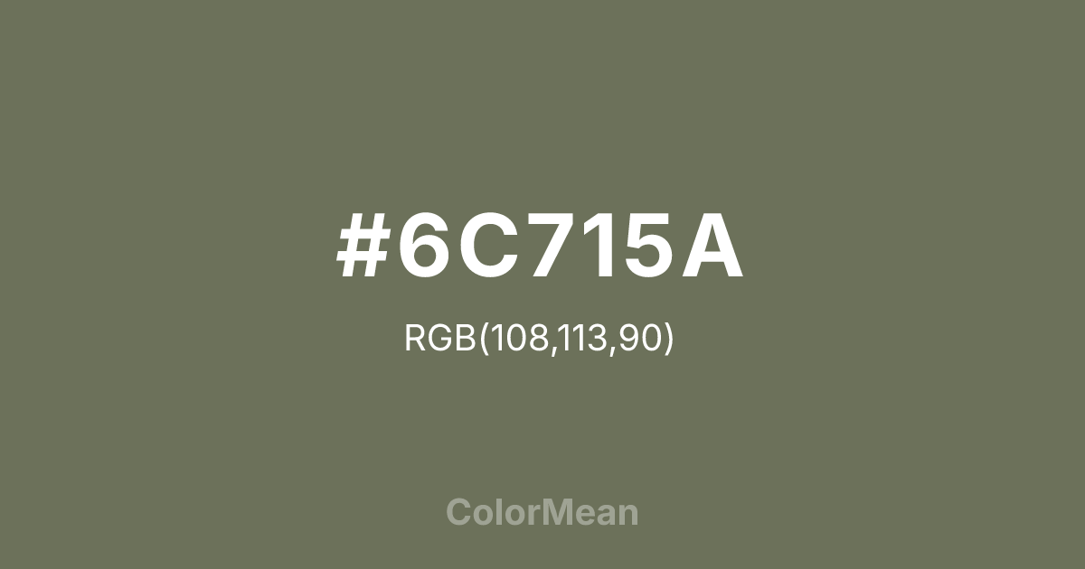 #6C715A color swatch