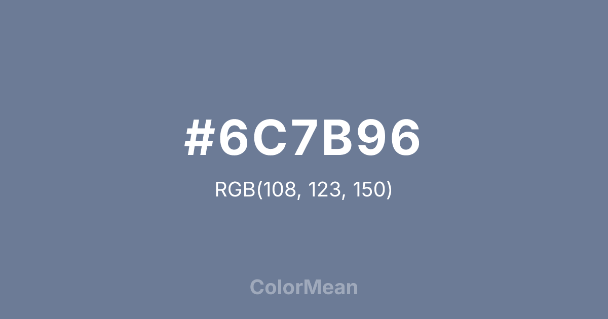 #6C7B96 color swatch