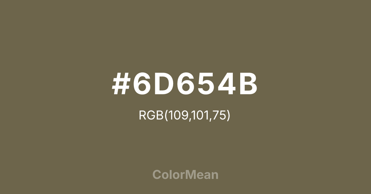 #6D654B color swatch