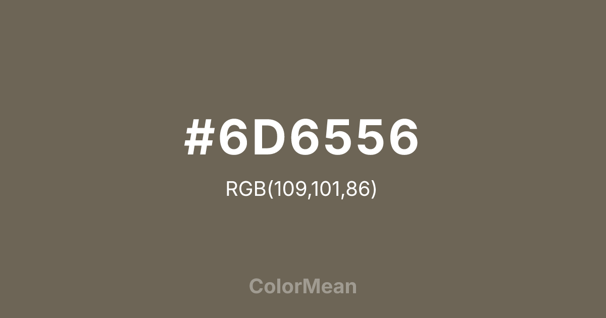 #6D6556 color swatch
