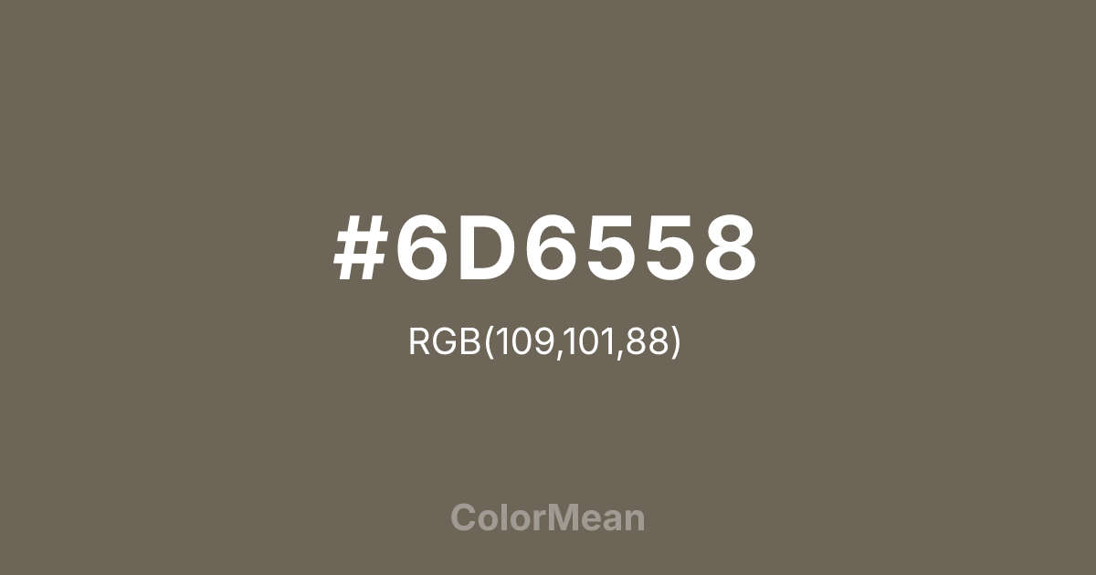 #6D6558 color swatch