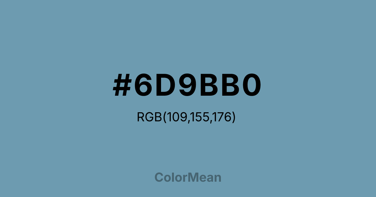 #6D9BB0 color swatch