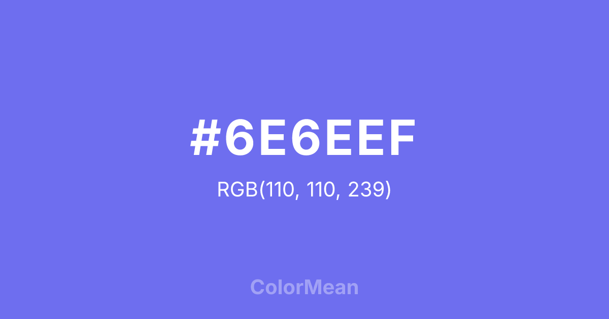 #6E6EEF color swatch