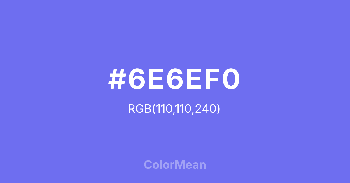 #6E6EF0 color swatch