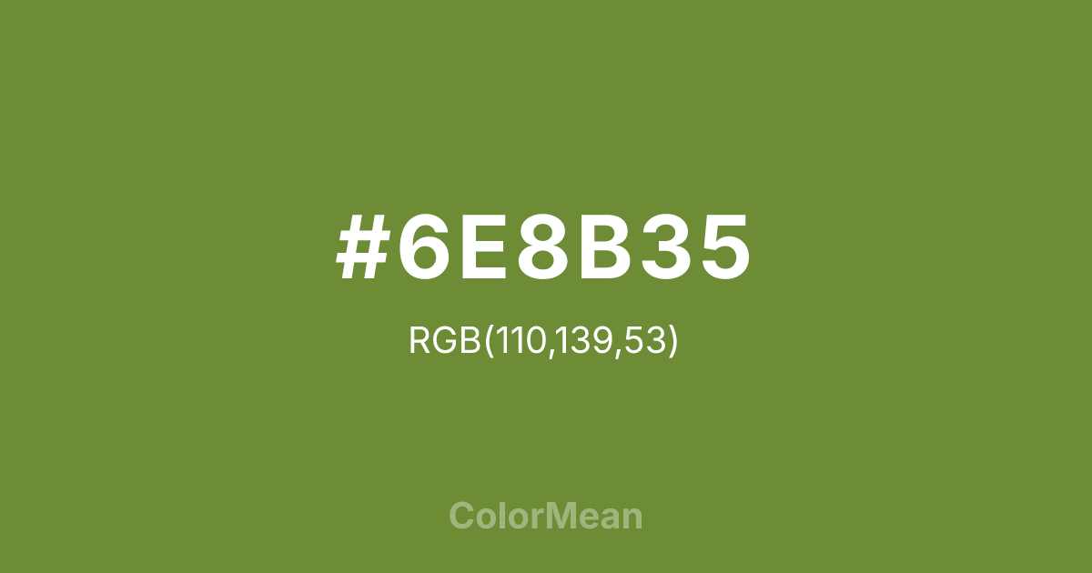 #6E8B35 color swatch