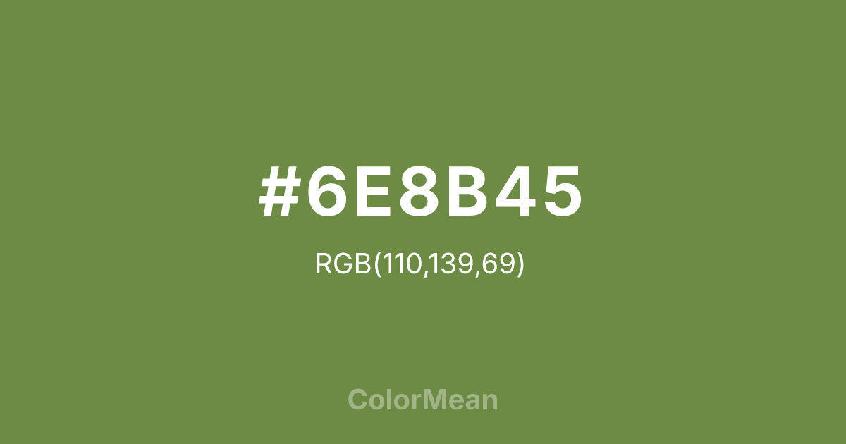 #6E8B45 color swatch
