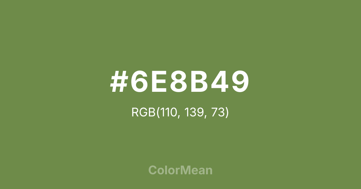 #6E8B49 color swatch