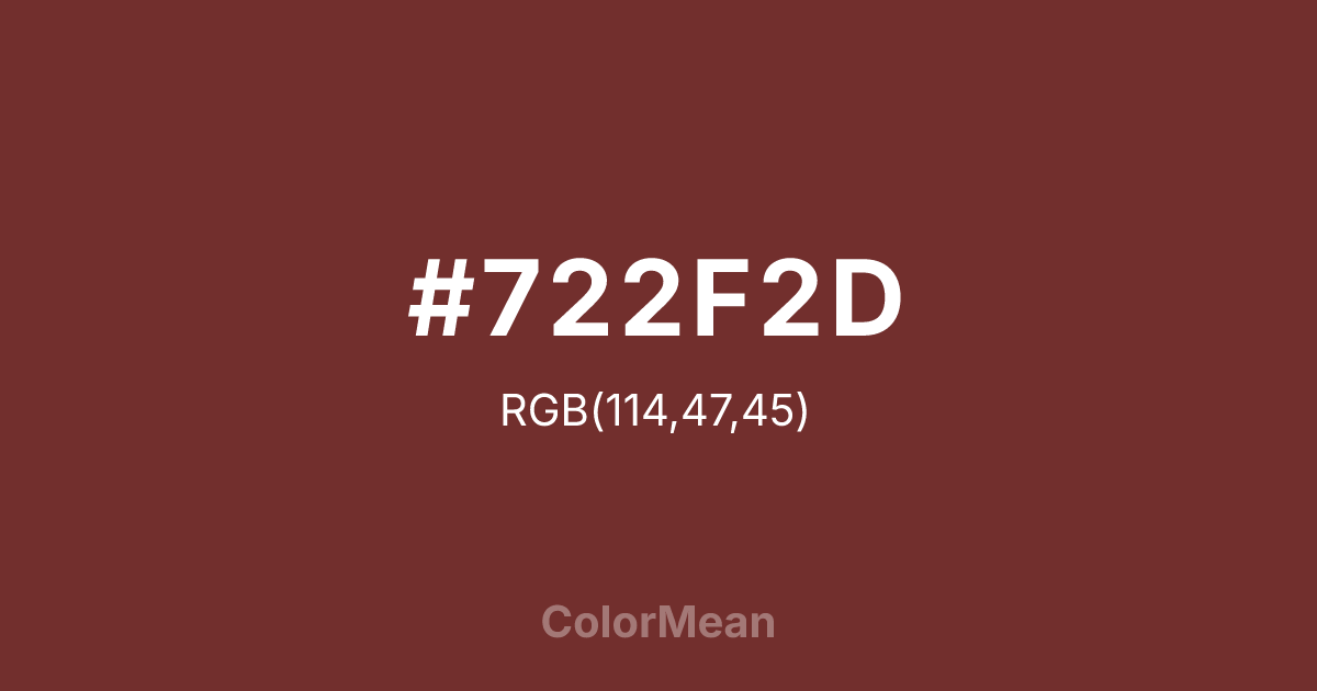 #722F2D color swatch
