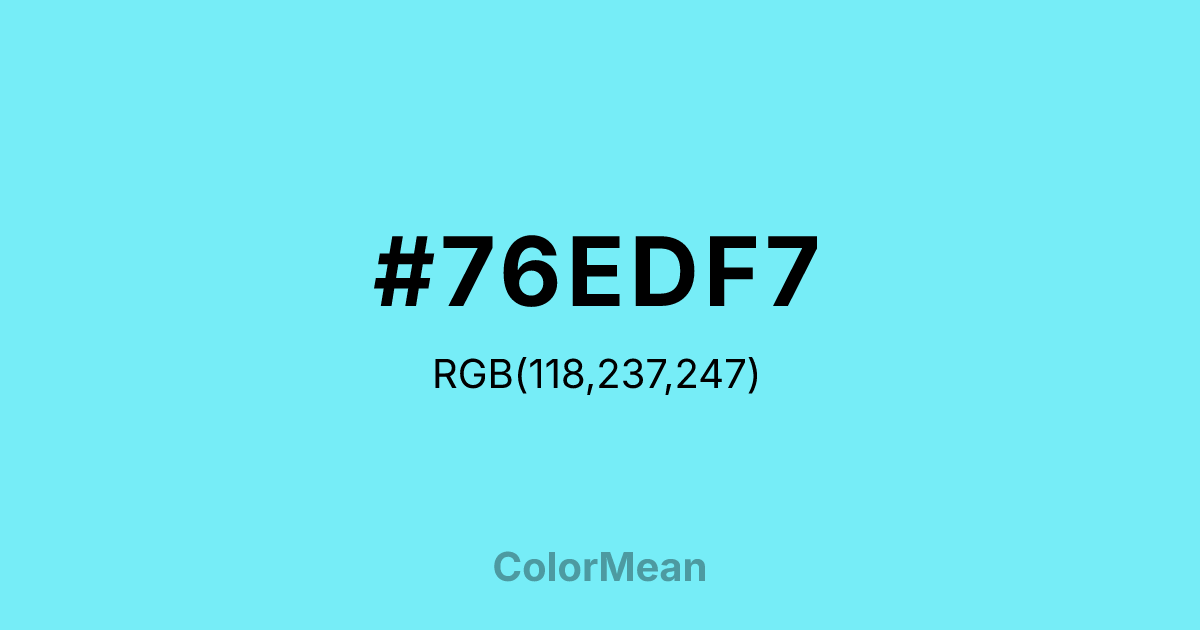 #76EDF7 color swatch