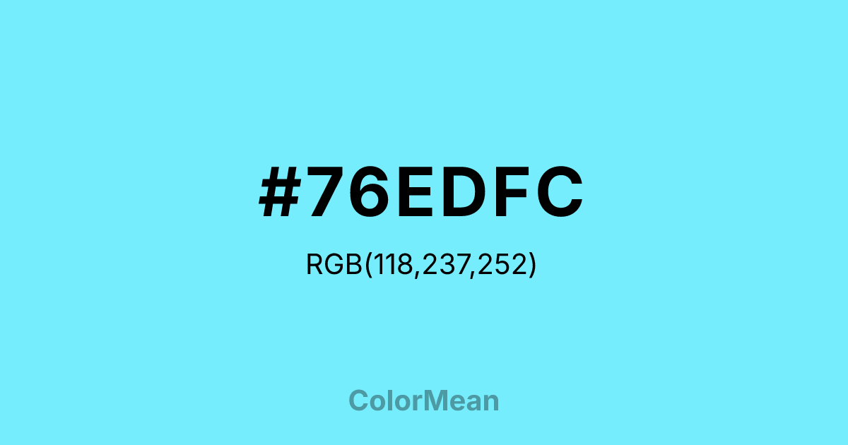 #76EDFC color swatch