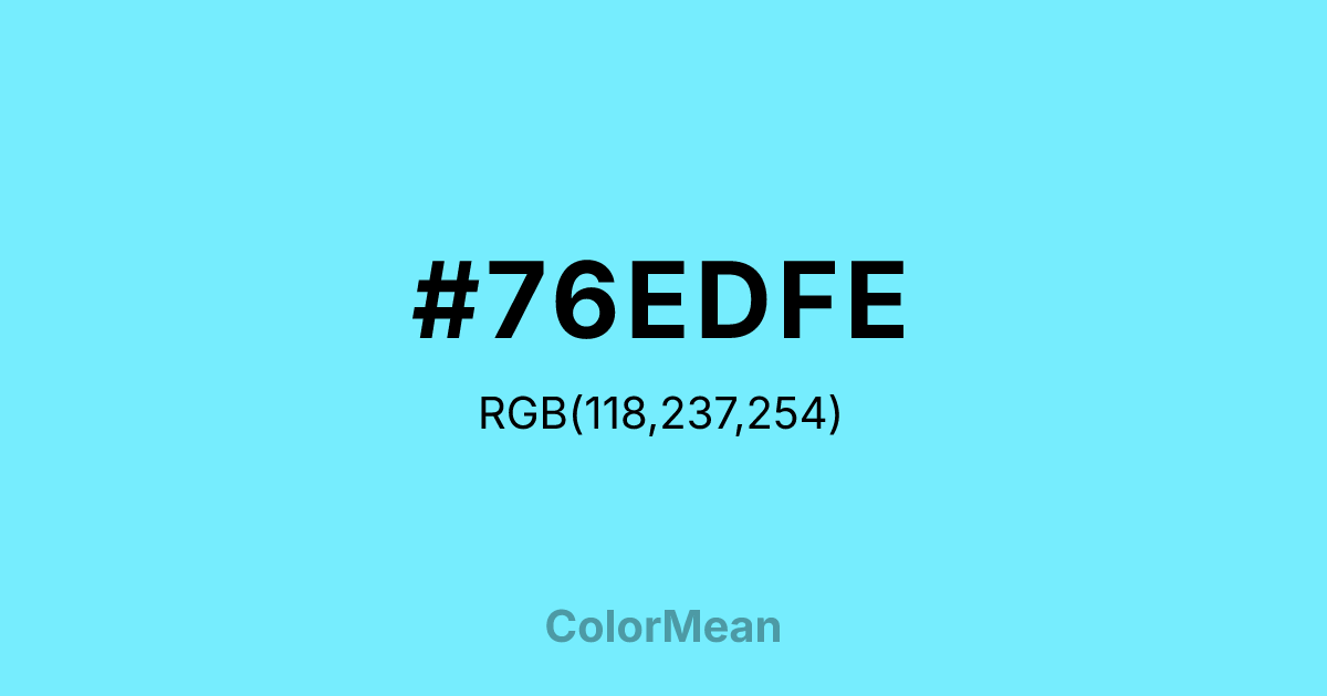 #76EDFE color swatch