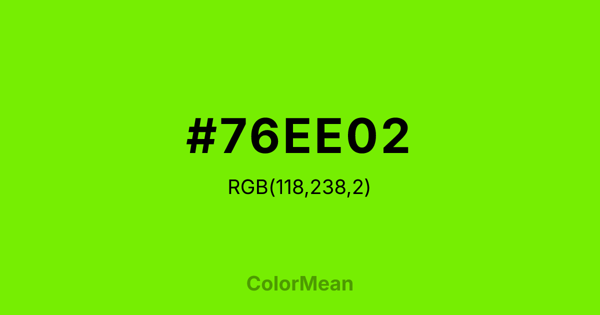 #76EE02 color swatch
