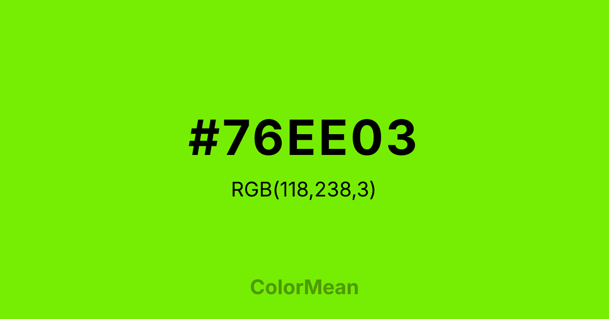 #76EE03 color swatch