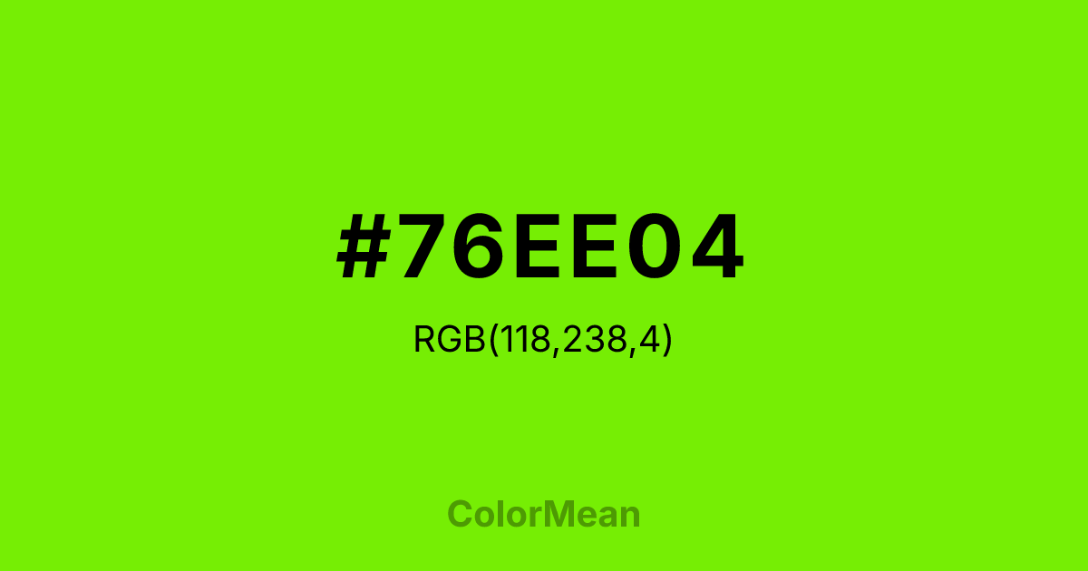 #76EE04 color swatch