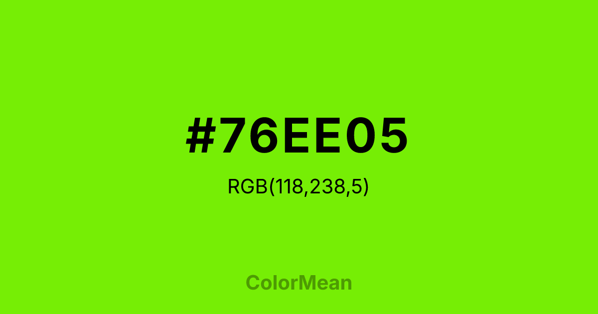 #76EE05 color swatch