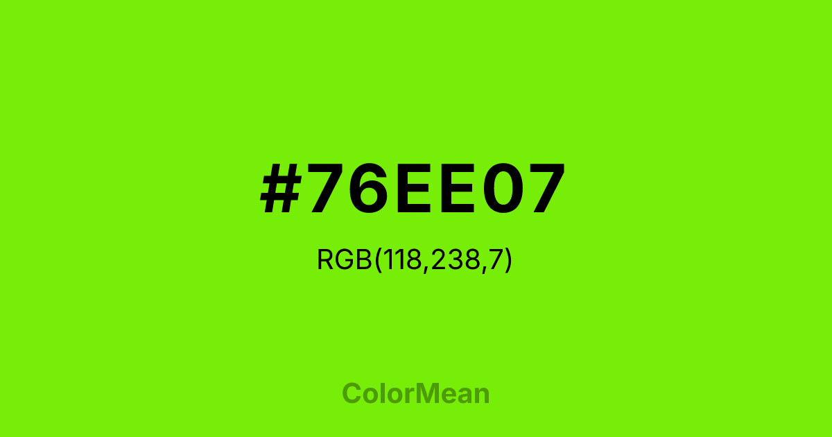 #76EE07 color swatch