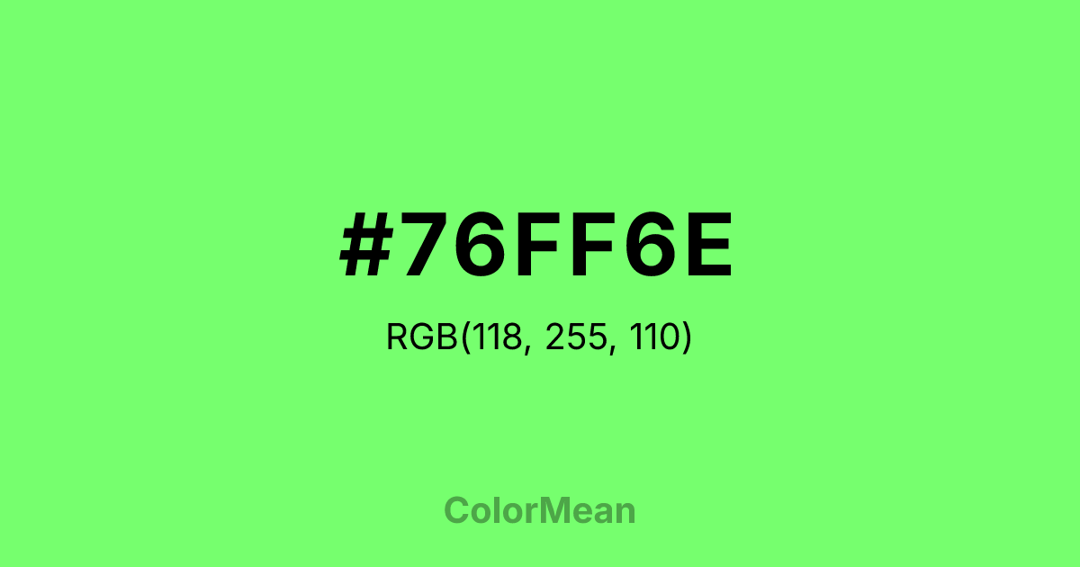 #76FF6E color swatch